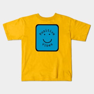 Positivity Vibes Smiley Face Sign Teal Blue Kids T-Shirt